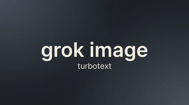 Руководство по работе с GROK — генератор изображений на TurboText